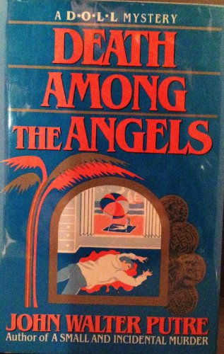 Imagen de archivo de Death Among the Angels (A Doll Mystery) a la venta por Basement Seller 101