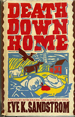 9780684192444: Death Down Home: A Mystery Introducing Sam and Nancy Titus