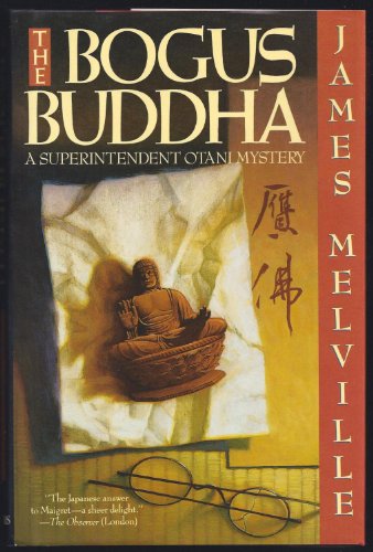 9780684192475: The Bogus Buddha: A Superintendent Otani Mystery