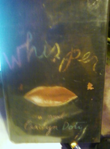 Whisper : a novel