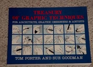 9780684193410: Treasury of Graphic Techniques: For Architects, Graphic Designers, and Sue Goodman