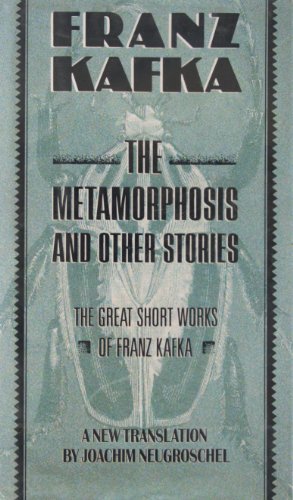 The METAMORPHOSIS AND OTHER STORIES: THE GREAT SHORT WORKS OF FRANZ KAFKA (9780684194264) by Kafka