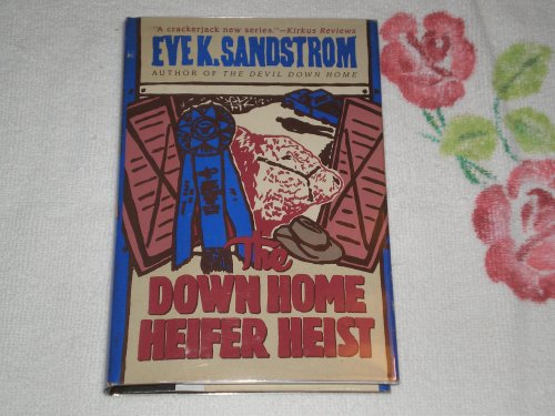 Stock image for The Down Home Heifer Heist: A Sam and Nicky Titus Mystery for sale by Once Upon A Time Books