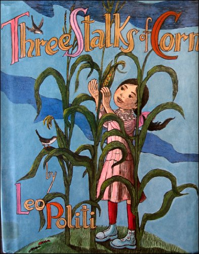 Beispielbild fr Three Stalks of Corn zum Verkauf von Robinson Street Books, IOBA