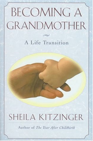 9780684196190: Becoming a Grandmother: A Life Transition