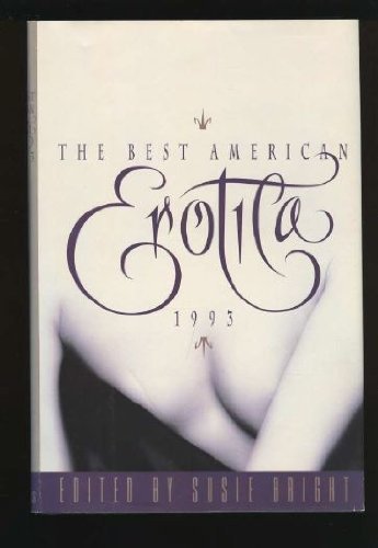 Imagen de archivo de The Best American Erotica 1993 a la venta por SuzyQBooks