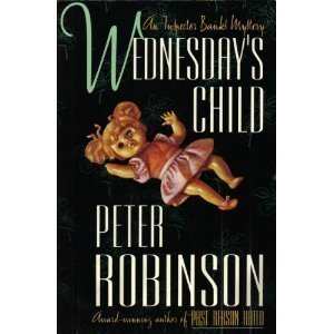 9780684196442: Wednesday's Child: An Inspector Banks Mystery