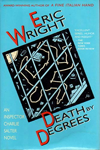 Beispielbild fr Death by Degrees: An Inspector Charlie Salter Novel zum Verkauf von ThriftBooks-Dallas