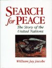 9780684196527: Search for Peace: The Story of the United Nations