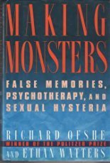 Stock image for Making Monsters: False Memory, Satanic Cult Abuse, and Sexual Hysteria for sale by M. W. Cramer Rare and Out Of Print Books