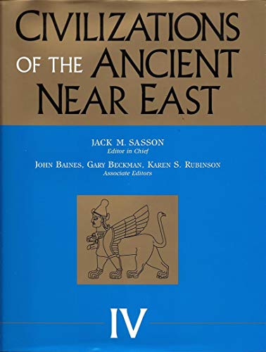 Stock image for Civiliations of the Ancient Near East (vol 4) for sale by Booksavers of Virginia