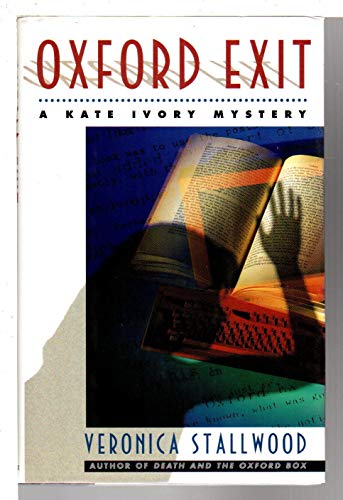 9780684197296: Oxford Exit: A Kate Ivory Mystery