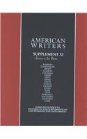 Beispielbild fr American Writers, Supplement XI: A collection of critical Literary and biographical articles that cover hundreds of notable authors from the 17th century to the present day. zum Verkauf von Irish Booksellers