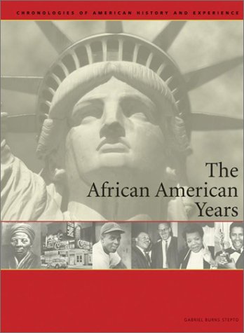 9780684312576: The African American Years: Chronologies of American History and Experience (Chronologies of American history & experience)