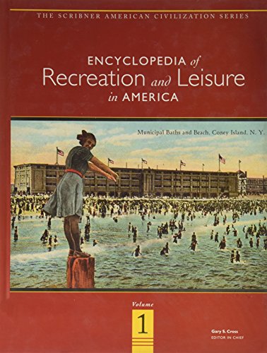 Imagen de archivo de Encyclopedia of Recreation and Leisure in America a la venta por Better World Books