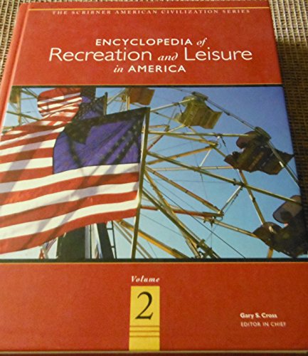Beispielbild fr Encyclopedia of Recreation and Leisure in America zum Verkauf von The Book Cellar, LLC