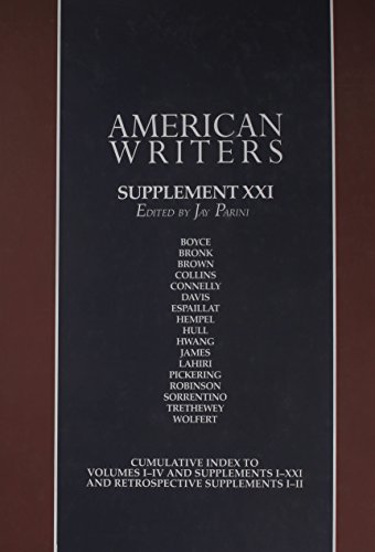 9780684315966: American Writers, Supplement XXI: A Collection of Literary Biographies: Neith Boyce to IRA Wolfert: 21