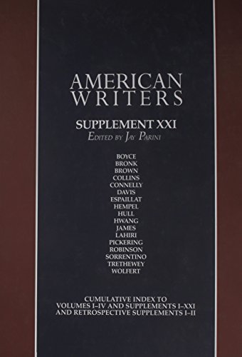 9780684315966: American Writers Supplement XXI: A Collection of Literary Biographies: Neith Boyce to Ira Wolfert: 21