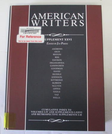 Imagen de archivo de American Writers, Supplement XXVI : A Collection of Critical Literary and Biographical Articles That Cover Hundreds of Notable Authors from the 17th Century to the Present Day a la venta por Better World Books