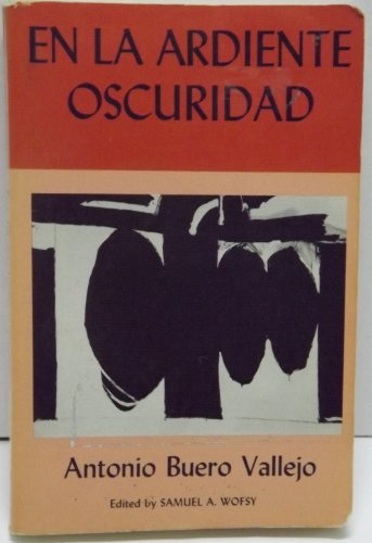 Stock image for En La Ardiente Oscuridad for sale by ThriftBooks-Atlanta