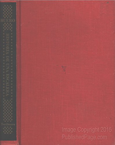 Imagen de archivo de Historia De Una Escalera: Drama en tres Actos (Spanish and English Edition) a la venta por ThriftBooks-Dallas