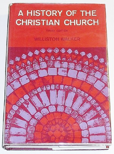 Imagen de archivo de A History of the Christian Church a la venta por Front Cover Books