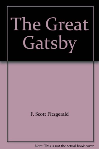Beispielbild fr The Great Gatsby zum Verkauf von Wonder Book