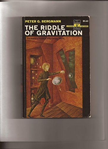 9780684717128: The Riddle of Gravitation