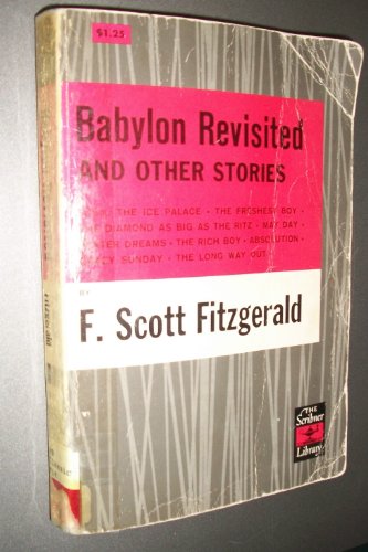 Imagen de archivo de BABYLON REVISITED & OTHER STORIES (The Scribner Library of Contemporary Classics) a la venta por Half Price Books Inc.