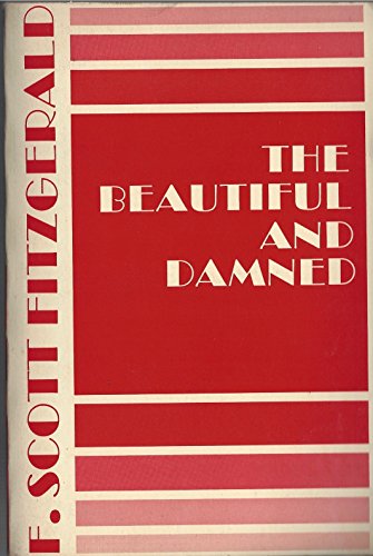 9780684717586: The Beautiful and the Damned