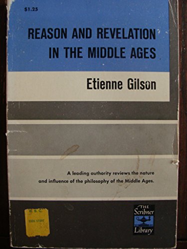 9780684717869: Reason and Revelation in Middle Ages