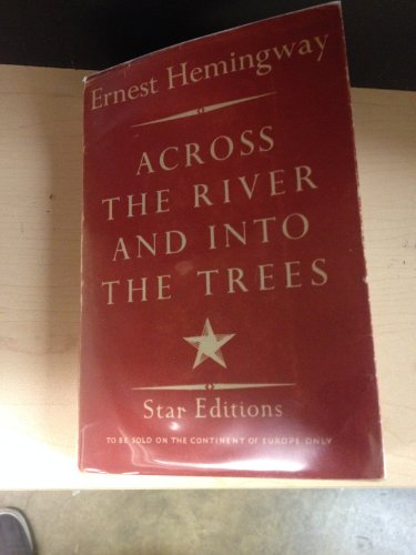 Imagen de archivo de Across the River and Into the Trees a la venta por ThriftBooks-Reno