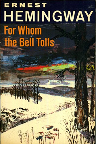 For Whom the Bell Tolls (The Scribner library) - Ernest Hemingway