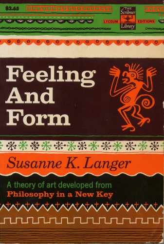 Imagen de archivo de Feeling and Form a la venta por Better World Books: West