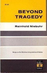 9780684718538: Beyond Tragedy: Essays on the Christian Interpretation of Tragedy