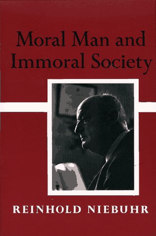 Beispielbild fr Moral Man and Immoral Society zum Verkauf von ThriftBooks-Atlanta