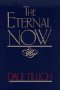 9780684719078: Eternal Now