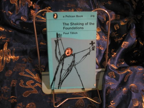 9780684719108: The Shaking of the Foundations