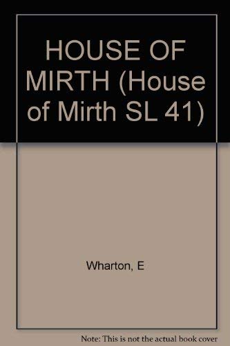 Stock image for HOUSE OF MIRTH for sale by SecondSale