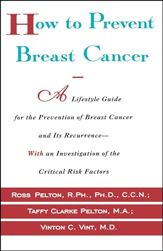 Imagen de archivo de How to Prevent Breast Cancer a la venta por BookHolders