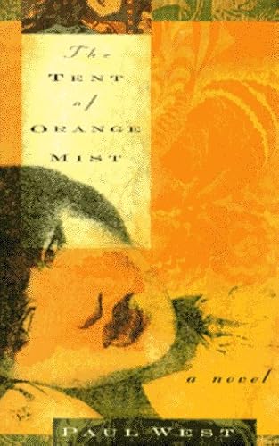 Beispielbild fr TENT OF ORANGE MIST: A Novel zum Verkauf von DENNIS GALLEMORE