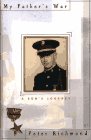 9780684800400: My Father's War: A Son's Journey