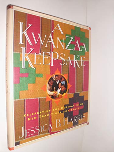 9780684800455: Kwanzaa Keepsake: Celebrating the Holiday With New Traditions and Feasts