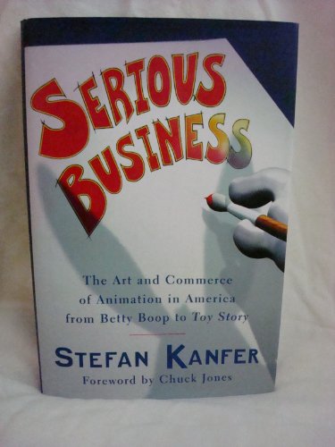 9780684800790: Serious Business: Cartoons in America, from "Betty Boop" to "Toy Story"