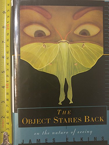 Stock image for The Object Stares Back : On the Nature of Seeing for sale by Better World Books: West