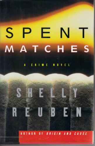 Beispielbild fr Spent Matches: A Crime Novel zum Verkauf von SecondSale