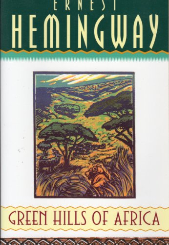 Imagen de archivo de Green Hills of Africa a la venta por Reliant Bookstore