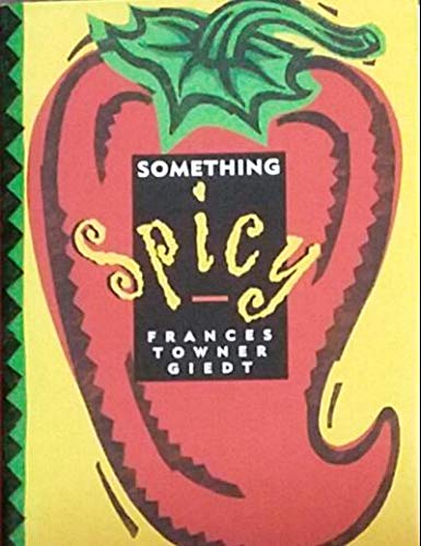 Beispielbild fr Something Spicy zum Verkauf von Wonder Book