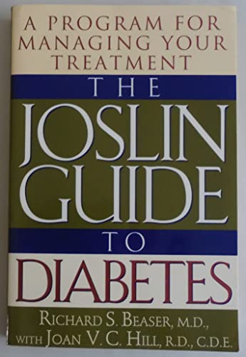 Beispielbild fr The Joslin Guide to Diabetes : A Program for Managing Your Treatment zum Verkauf von Better World Books: West