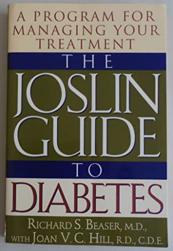 Stock image for Joslin Guide to Diabetes: a Program for Managing Your Treatment for sale by Ken's Book Haven